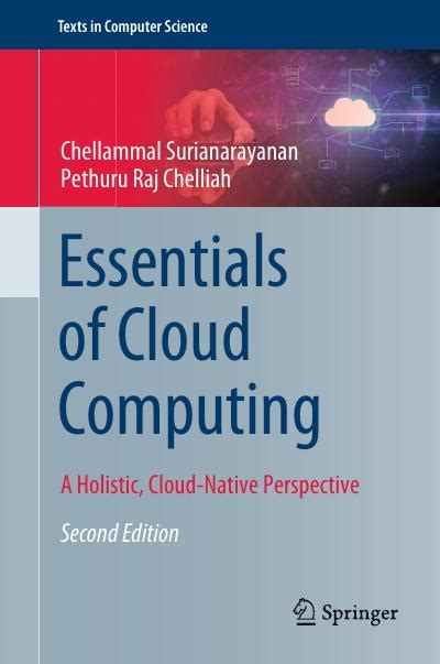 Essentials Of Cloud Computing A Holistic Cloud Native Perspective