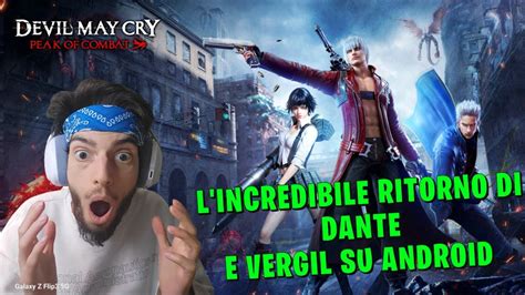 L INCREDIBILE RITORNO DI DEVIL MAY CRY SU ANDROID è SPETTACOLARE