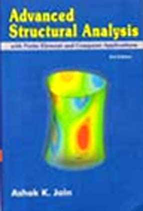 Advanced Structural Analysis Ashok K Jain Nem Chand Brothers