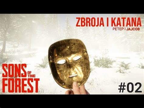 Sons Of The Forest 02 Zbroja I Katana YouTube