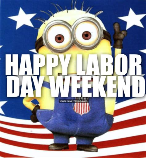 Happy Labor Day Weekend Pictures Photos And Images For Facebook