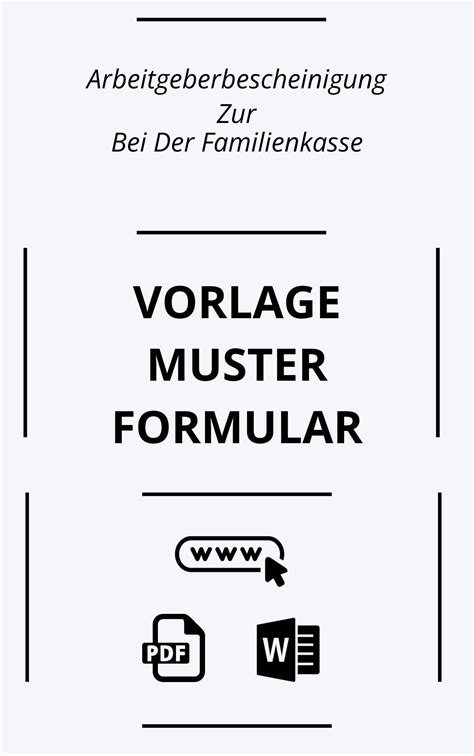 Arbeitgeberbescheinigung Zur Bei Der Familienkasse Vorlage