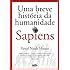 Sapiens Uma Breve Hist Ria Da Humanidade Livros Na