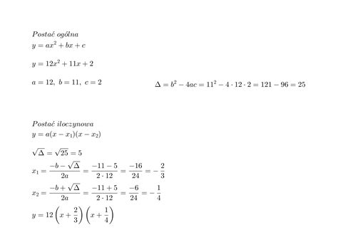 Przedstaw trójmian kwadratowy w postaci iloczynowej y 12x2 11x 2