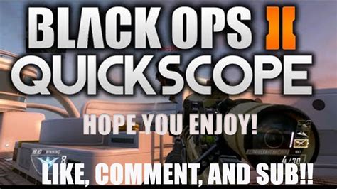 Black Ops 2 Quickscoping Youtube