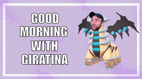 Rise And SHINE With Giratina Rival Morning Show Pokemon Shining