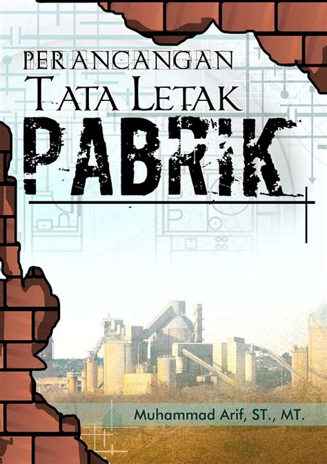 Buku Perancangan Tata Letak Pabrik Penerbit Deepublish