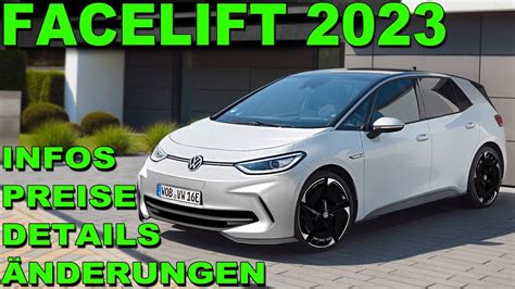 Vw Id Facelift Erste Bilder Und Alle Bisherigen Infos Zu