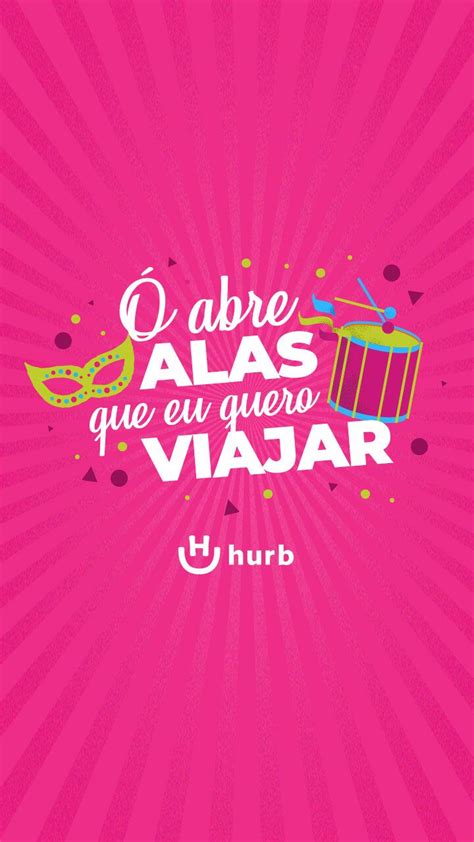 Aproveite O Carnaval As Ofertas Do Clube Hurb Viagens Pacotes De