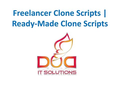 Ppt Freelancer Clone Scripts Ready Made Clone Scripts Powerpoint