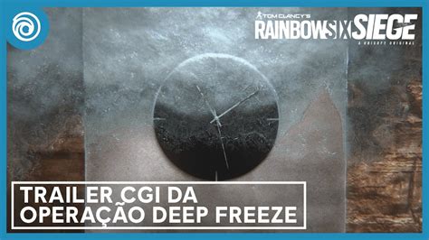 Rainbow Six Siege Trailer CGI da Operação Deep Freeze Ubisoft Brasil