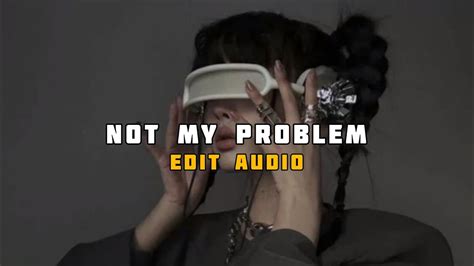 Not My Problem Laila Jersey Club Remix Edit Audio YouTube