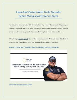 Important Factors Need To Be Considered Before Hiring Security Guards