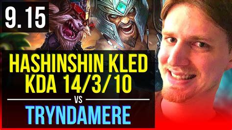 Hashinshin Kled Vs Tryndamere Top 2 Early Solo Kills Kda 14310