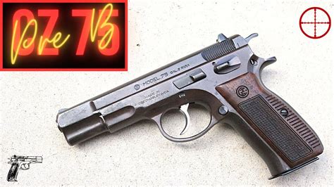 Cz 75 Pre B 1991 Model Youtube