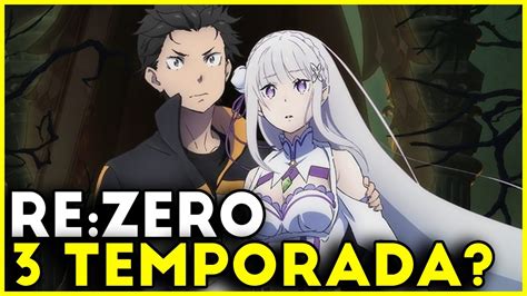 RE ZERO VAI TER 3 TEMPORADA Re Zero 3 Temporada YouTube