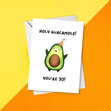 Holy Guacamole You Re 30 Birthday Card Personalised Cute Avocado Pun For 30th Birthday Card