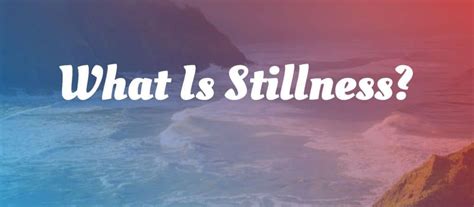 Guided Stillness Meditation For Awareness And Peace Of Mind The Joy