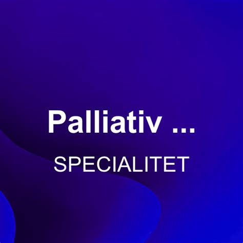 Palliativ Medicin