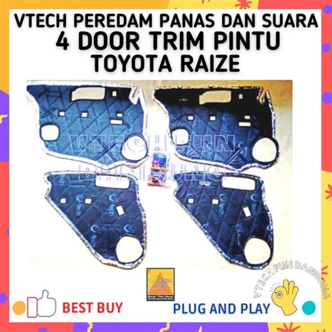 Jual Vtech Peredam Suara Akustik 4 Door Trim Pintu Samping Toyota Raize