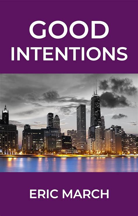 Good Intentions Ebook March Eric Kindle Store