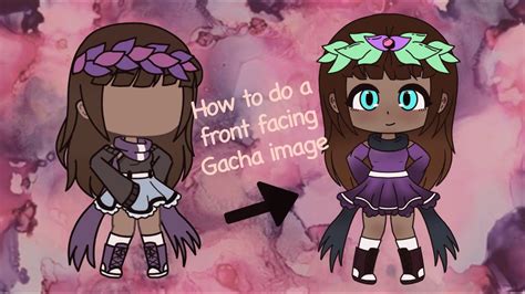 How To Make A Front Facing Gacha Character Youtube