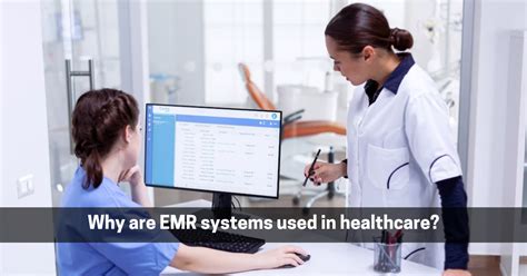 Why are EMR systems used in healthcare? – Medical Industry and MAR Sheet