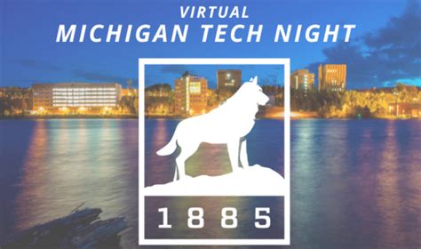 Virtual Michigan Tech Night Michigan Tech Events Calendar