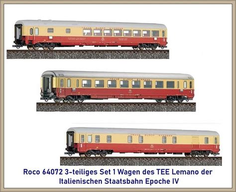 Roco 64072 3 Teiliges Set 1 Wagen Des TEE Lemano Der Italienischen