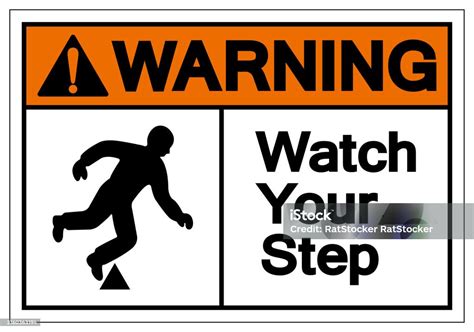 Warning Watch Your Step Symbol Sign Vector Illustration Isolated On White Background Label Eps10