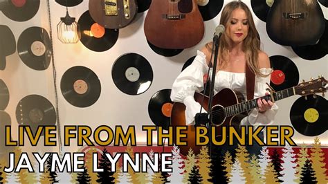 Jayme Lynne Live From The Bunker Youtube