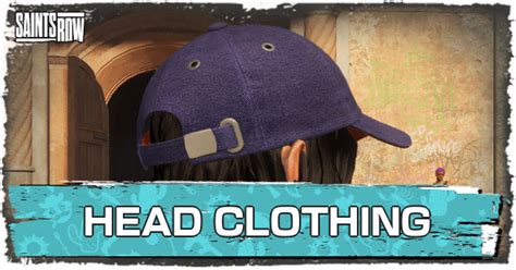 List Of Head Clothing Saints Row 2022｜game8