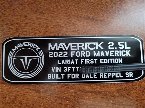 Custom Maverick Dash Plaque | MaverickTruckClub - 2022+ Ford Maverick ...