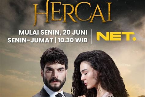 Jadwal Acara NET TV Rabu 22 Juni 2022 Ada Hercai Hotel Del Luna Cells