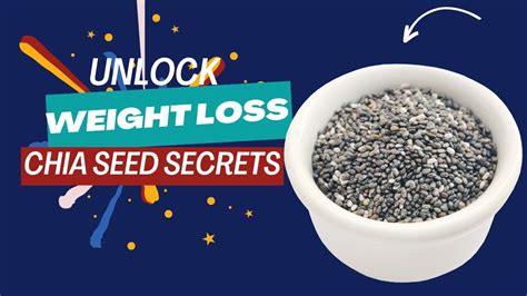 Discover The Incredible Weight Loss Benefits Of Chia Seeds Youtube