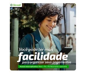 Sicredi Anuncia O Lan Amento Do Pix Recorrente Portal Do