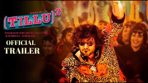 Dj Tillu 2 Official Trailer Siddu Jonnala Gadda Anupama Parameswaran Dj Tillu 2 Teaser