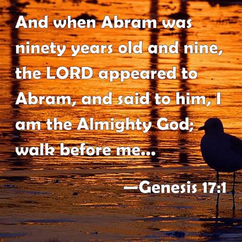 Genesis 17 1 And When Abram Was Ninety Years Old And Nine The LORD