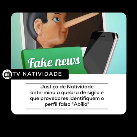 Justi A De Natividade Determina A Quebra De Sigilo E Que Provedores