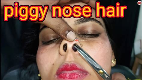 Women Piggy Nose Haircut Good Nose Haircut Beautiful Nose Hair Cut