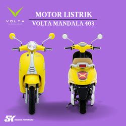 Promo Motor Listrik Volta Mandala Lite On The Road Cicil X