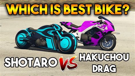 GTA 5 ONLINE SHOTARO VS HAKUCHOU DRAG WHICH IS BEST BIKE YouTube