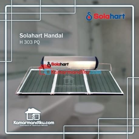 Solahart Handal Pemanas Air Tenaga Surya H 303 PQ Tanpa Listrik Toko