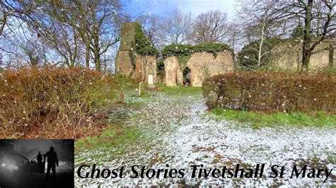 Winter Ghost Stories Tivetshall St Mary Folklore Claims Numerous