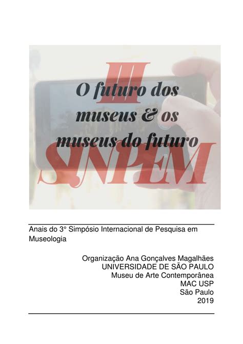 Pdf Anais Do Simp Sio Internacional De Pesquisa Em Museologia