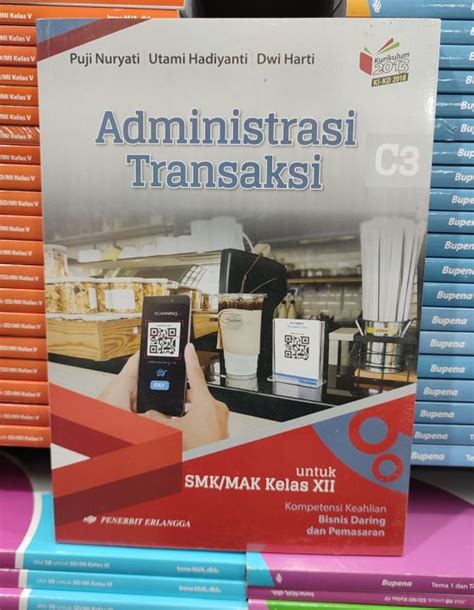 Buku Administrasi Transaksi Untuk Smk Mak Kelas Xii Erlangga Lazada