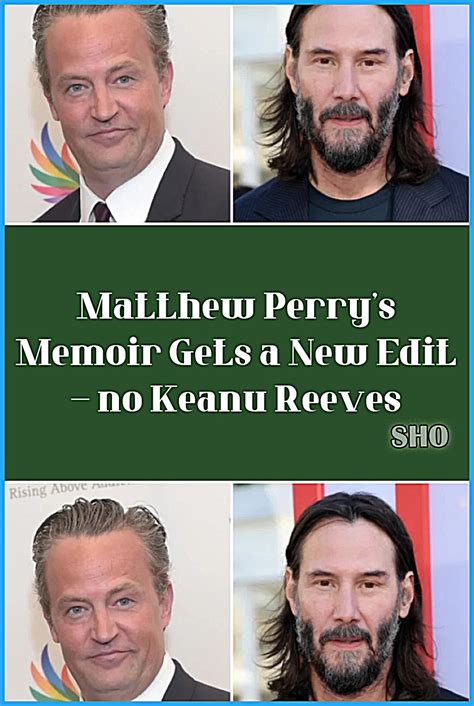 Matthew perry s memoir gets a new edit no keanu reeves – Artofit