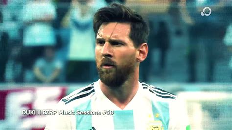 DUKI II BZRP Music Sessions 50 Lionel Messi Mundial Qatar 2022