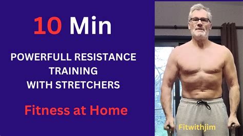 Powerfull Resistance Training With Stretchers Sculp Your Body And