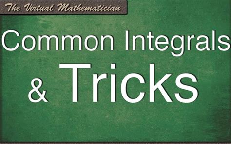Common Integrals And Tricks For Integration Free Math Help Calculus